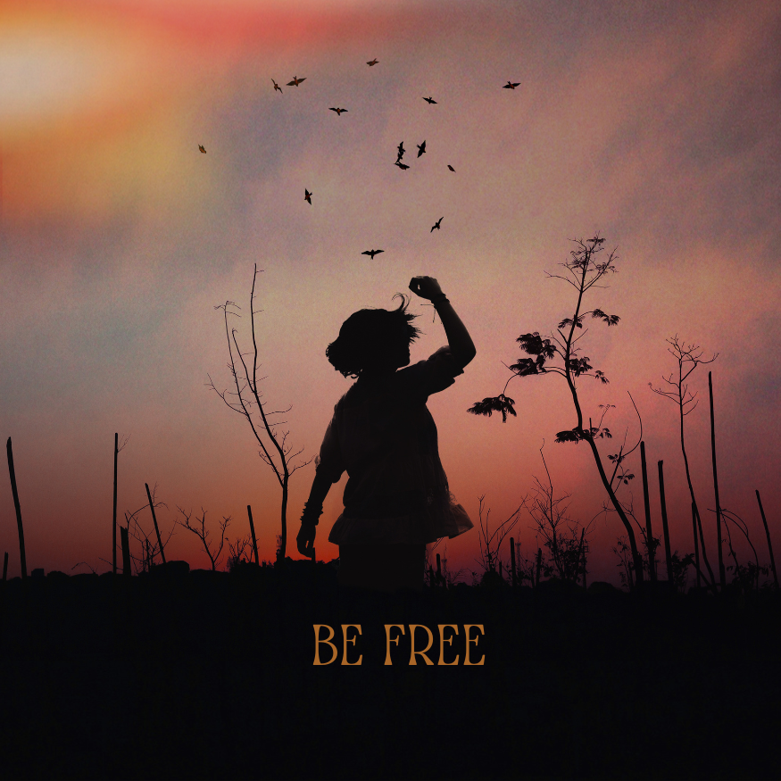 image of a girl with the words 'be free'