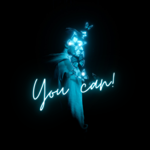 Black background with blue butterflies and the words "you can"